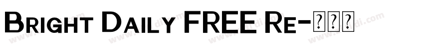 Bright Daily FREE Re字体转换